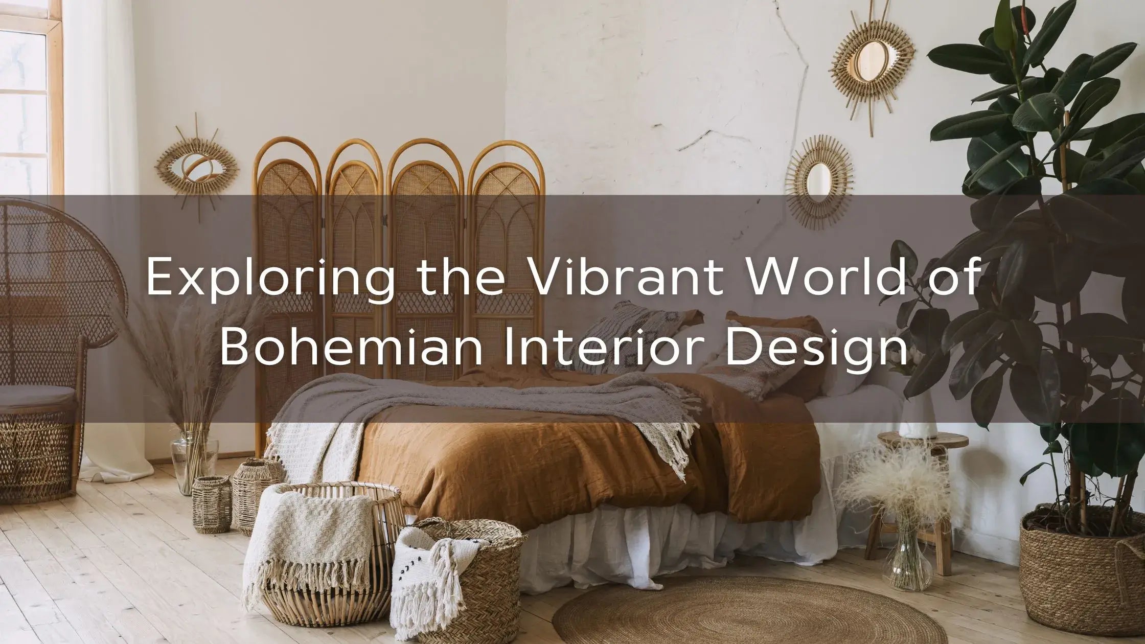 Exploring the Vibrant World of Bohemian Interior Design– Restoration Oak